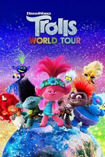 دانلود فیلم Trolls World Tour 2020