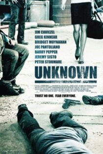 دانلود فیلم Unknown 2006 دانلود فیلم Unknown 2006