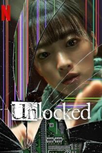 دانلود فیلم Unlocked 2023 دانلود فیلم Unlocked 2023