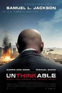 دانلود فیلم Unthinkable 2010