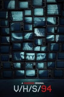 دانلود فیلم V/H/S/94 2021