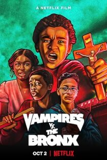 دانلود فیلم Vampires vs. the Bronx 2020 دانلود فیلم Vampires vs. the Bronx 2020