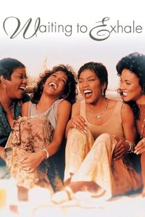 دانلود فیلم Waiting to Exhale 1995 دانلود فیلم Waiting to Exhale 1995