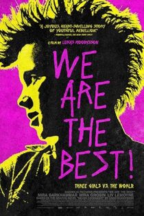 دانلود فیلم We Are the Best! 2013