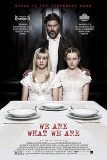 دانلود فیلم We Are What We Are 2013