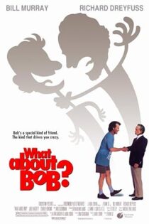 دانلود فیلم What About Bob? 1991 دانلود فیلم What About Bob? 1991