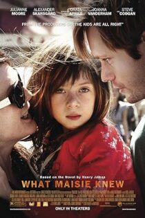 دانلود فیلم What Maisie Knew 2012