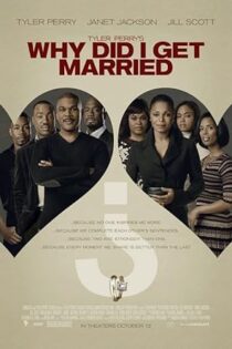 دانلود فیلم Why Did I Get Married? 2007