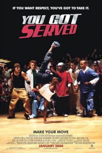 دانلود فیلم You Got Served 2004