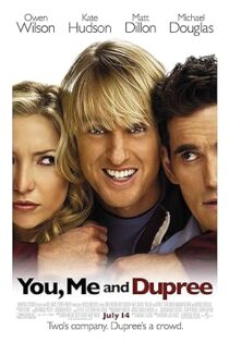 دانلود فیلم You, Me and Dupree 2006