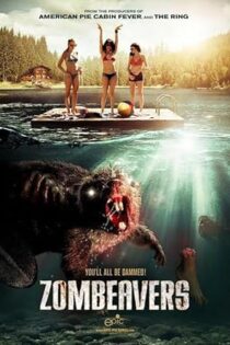 دانلود فیلم Zombeavers 2014
