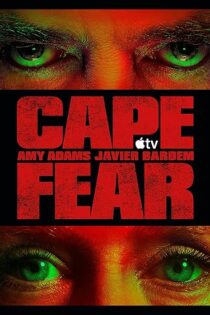 دانلود سریال تنگه وحشت Cape Fear رایگان، بدون سانسور و با زیرنویس و دوبله فارسی