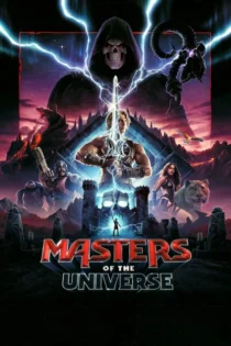 دانلود فیلم Masters of the Universe 2026 اربابان جهان با کیفیت پرده و دوبله فارسی و بدون سانسور