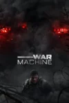 دانلود فیلم War Machine 2026 ماشین جنگی بدون سانسور و با دوبله و سافت ساب فارسی