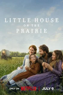 دانلود سریال Little House on the Prairie خانه کوچک در چمنزار بدون سانسور و با دانلود رایگان