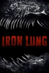 فیلم Iron Lung 2026 آیرون لانگ بدون سانسور و دوبله