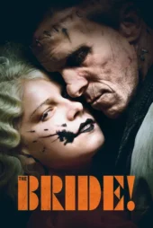 دانلود فیلم The Bride! 2026 عروس بدون سانسور و رایگان