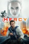 دانلود فیلم Mercy 2026 بخشش بدون سانسور و رایگان