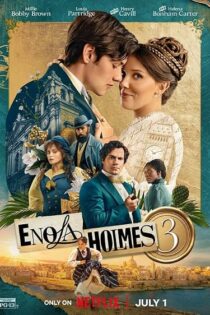 دانلود فیلم انولا هولمز 3، با زیرنویس، دوبله و بدون سانسور و رایگان – Enola Holmes 3 2026