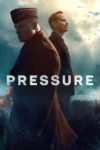 دانلود فیلم Pressure 2026 فشار با دوبله و زیرنویس فارسی و کیفیت وب دی ال