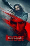 دانلود فیلم هندی Dhurandhar: The Revenge 2026 مقتدر: انتقام بدون سانسور و رایگان