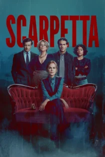 سریال Scarpetta اسکارپتا بدون سانسور و کامل