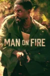 سریال Man on Fire مردی در آتش کامل و بدون سانسور