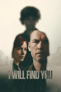 سریال I Will Find You پیدات میکنم بدون سانسور و کامل