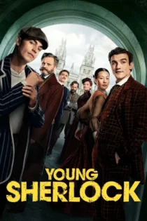 سریال Young Sherlock شرلوک جوان بدون سانسور و کامل